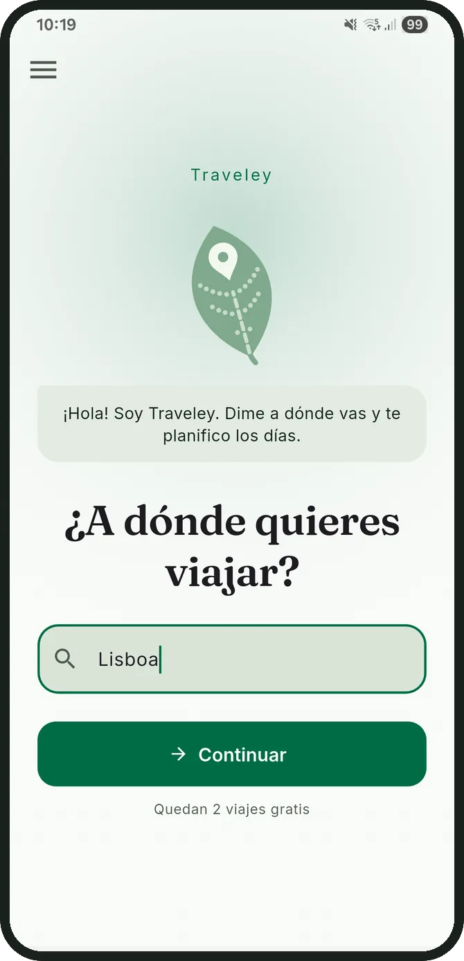Pantalla de inicio de Traveley: un único campo que pregunta a dónde quieres viajar, con Lisboa escrito